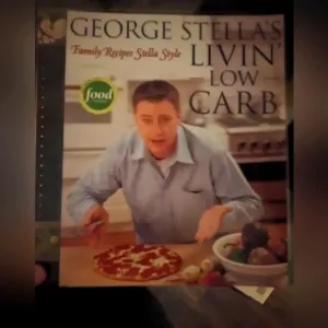 George Stella's Livin Low Carb